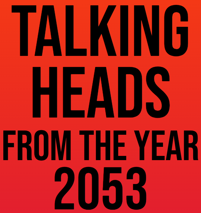 Talking Heads From The Year 2053 logo