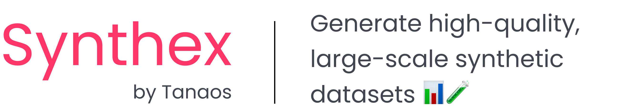 Synthex - Generate high quality, synthetic datasets