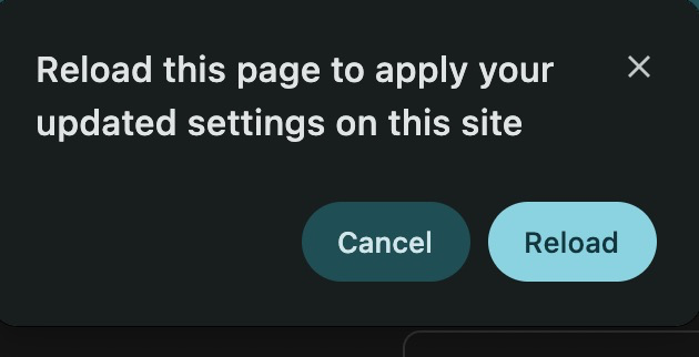 Browser prompt asking to reload the page to apply updated site settings, with cancel and reload buttons