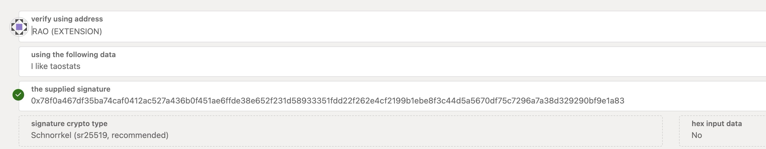 Signature verify form with address selector, signed-data field, a signature field showing a green valid checkmark, crypto-type, and hex-input fields