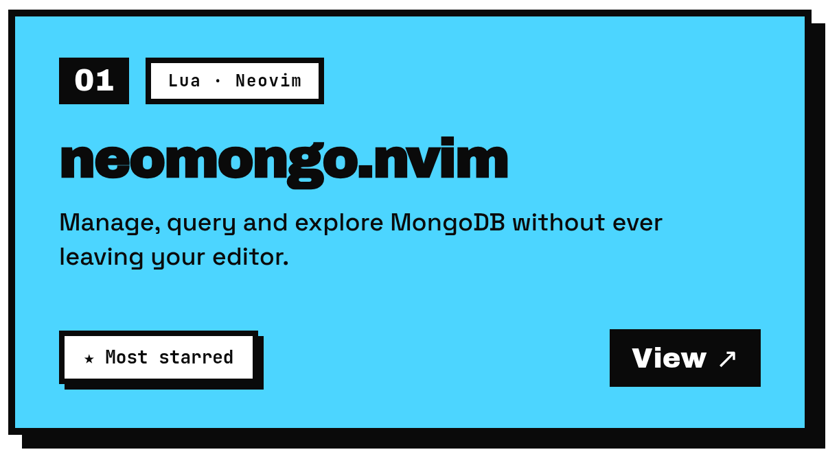 neomongo.nvim — manage, query and explore MongoDB without ever leaving your editor. Lua, Neovim.