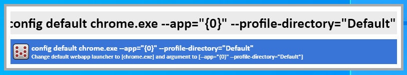 (wap config default chrome.exe --app="{0}" --profile-directory="Default")