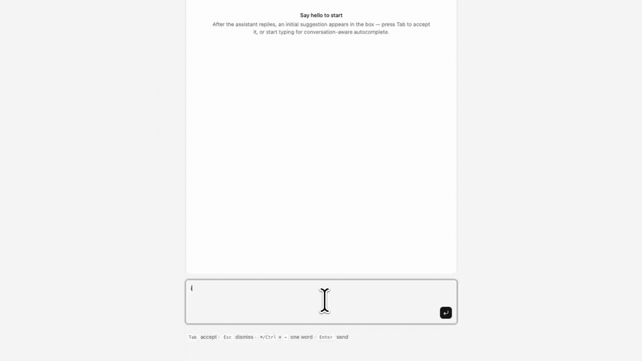 bswitch demo — a predicted next message ghosts into the empty box, and Tab completes the line as you type