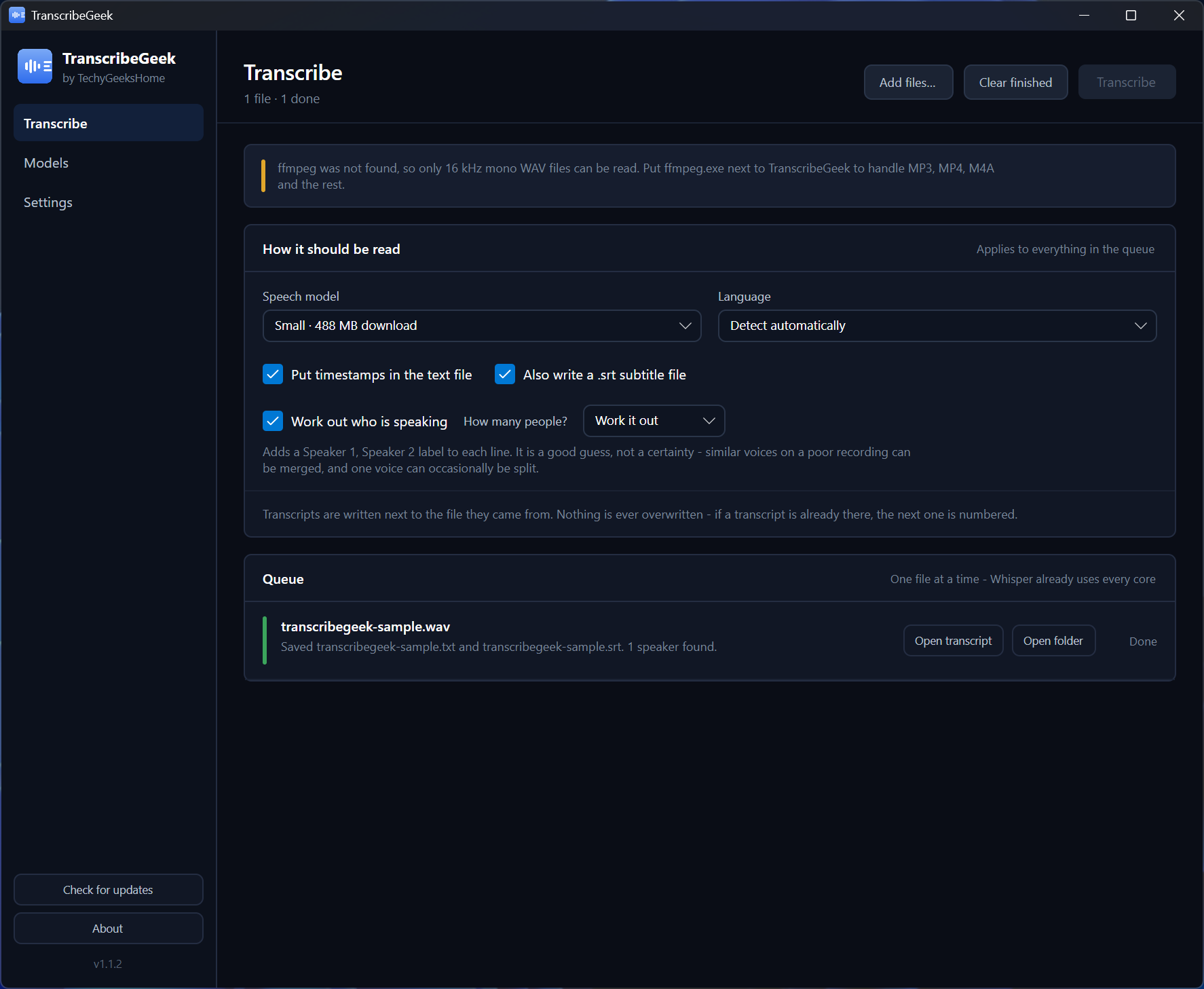 The Transcribe screen with a finished transcript in the queue