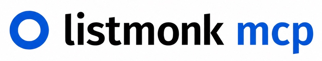 Listmonk MCP Server