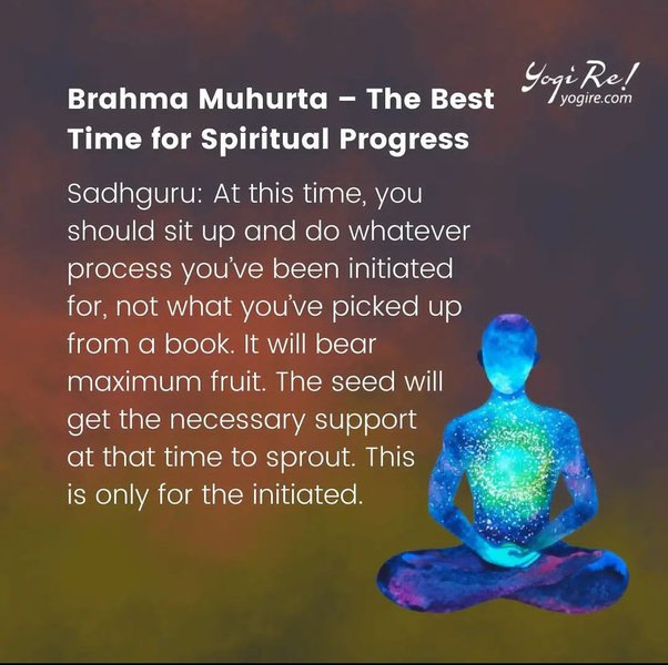 brahmahurta- the best time for spiritual progress