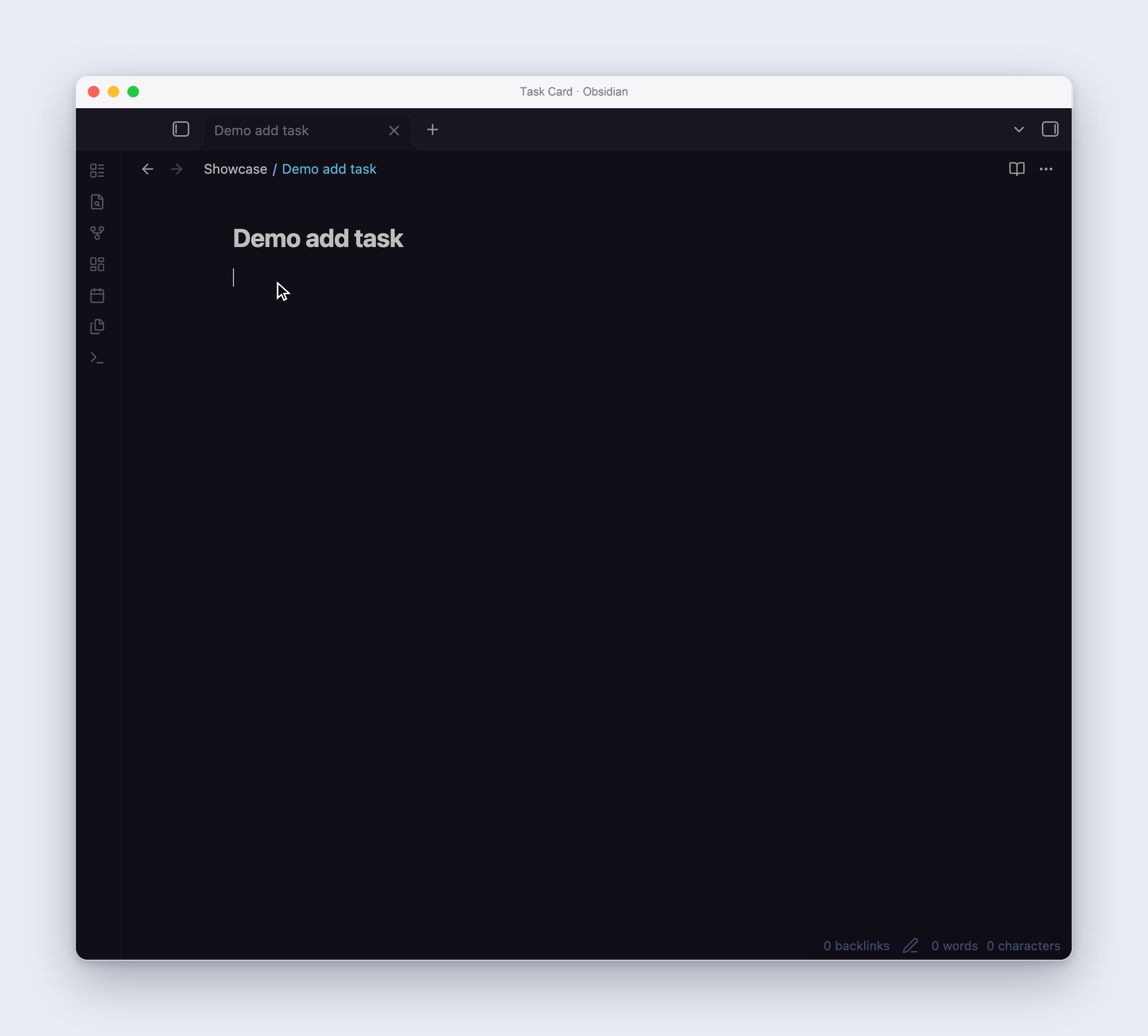 Type a Markdown task and turn it into a card in a native Retina Obsidian window