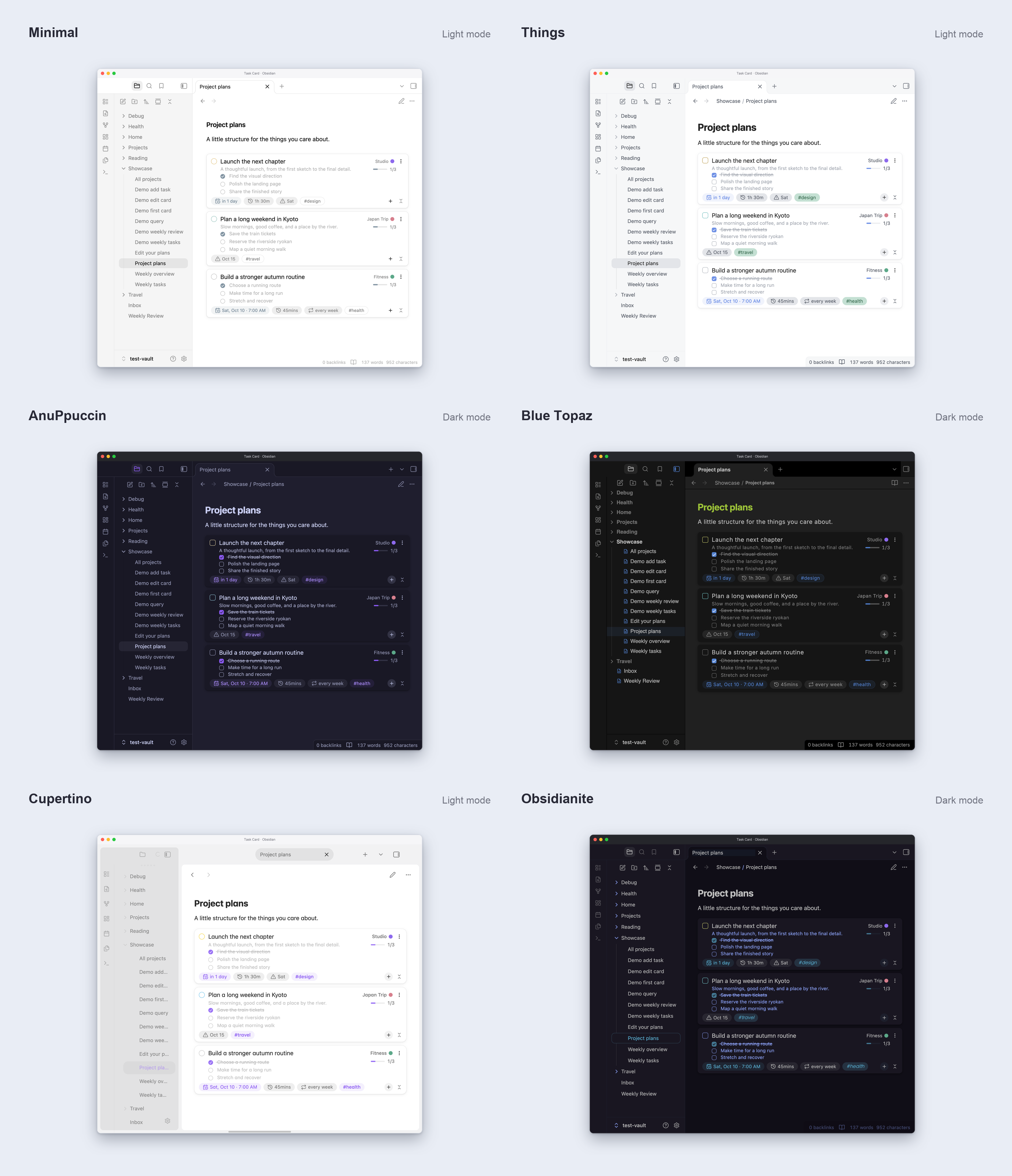 The same task cards rendered in six Obsidian themes: Minimal and Things in light mode, AnuPpuccin and Blue Topaz in dark mode, Cupertino in light mode, and Obsidianite in dark mode