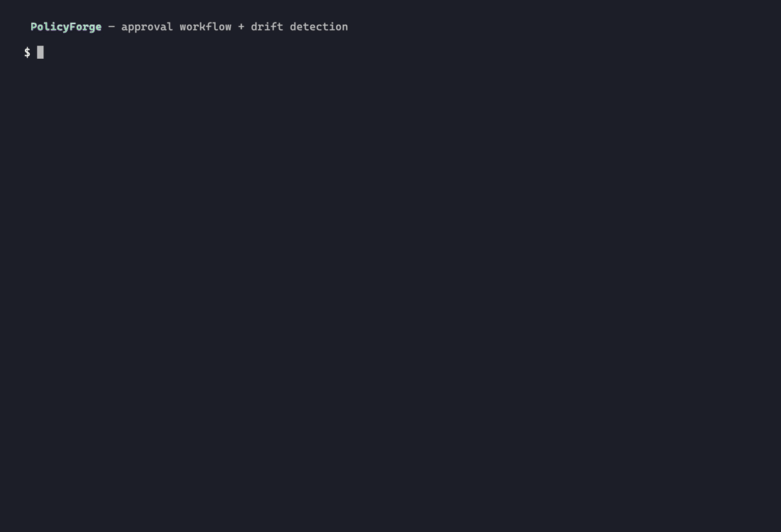 policyforge sending a require_approval decision to the approval queue, a human approving it, then a drift check