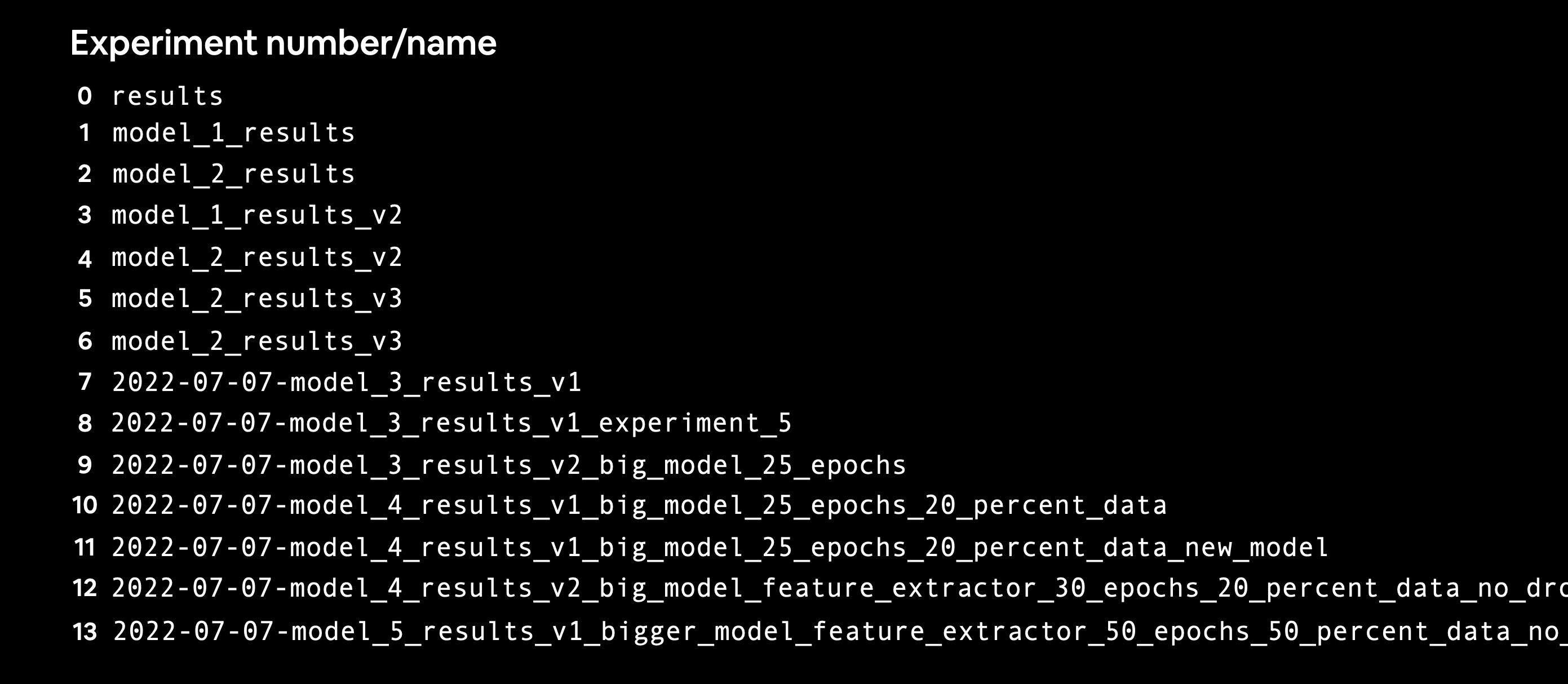 experiment tracking can get out of hand, many different experiments with different names