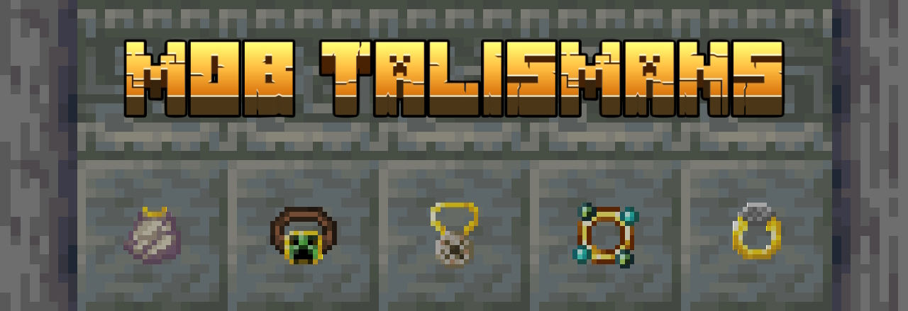 Mob Talismans Banner