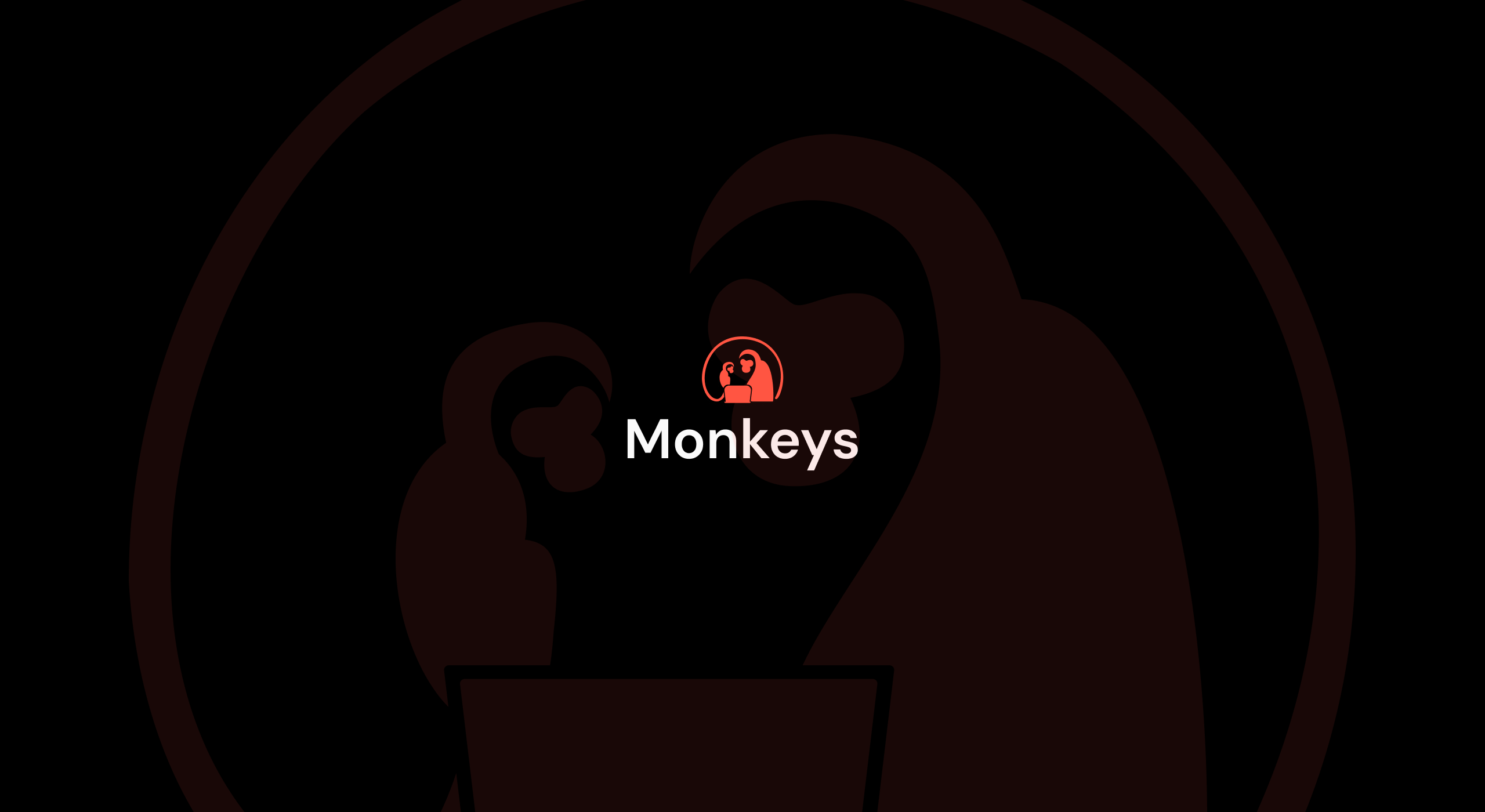 Monkeys