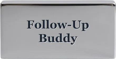 Follow-Up Buddy