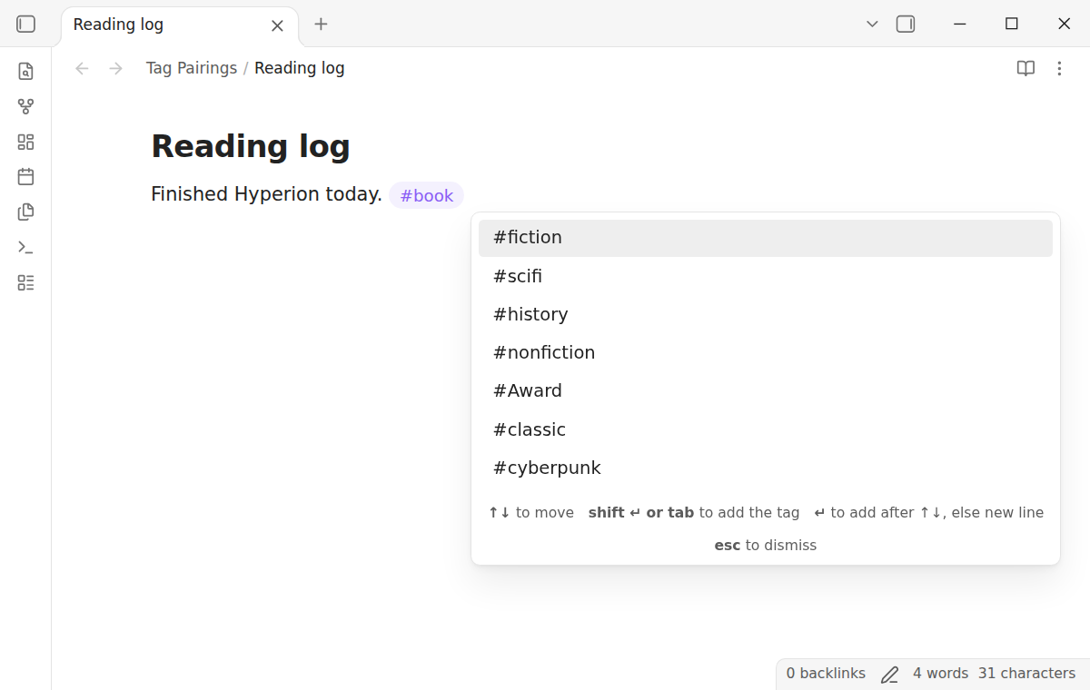 A note with the line Finished Hyperion today #book, and a box under the cursor that lists fiction, scifi, history and nonfiction