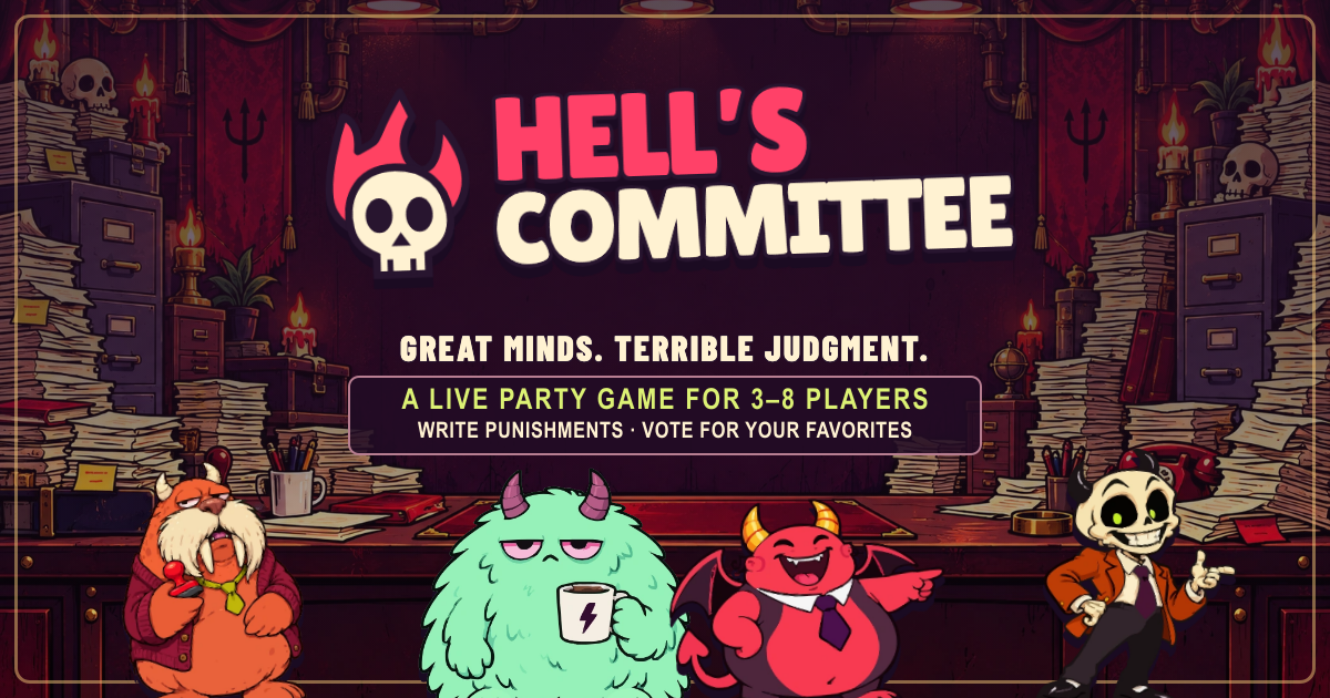 Hell’s Committee: a live party game for 3–8 players where you write punishments and vote for your favorites.