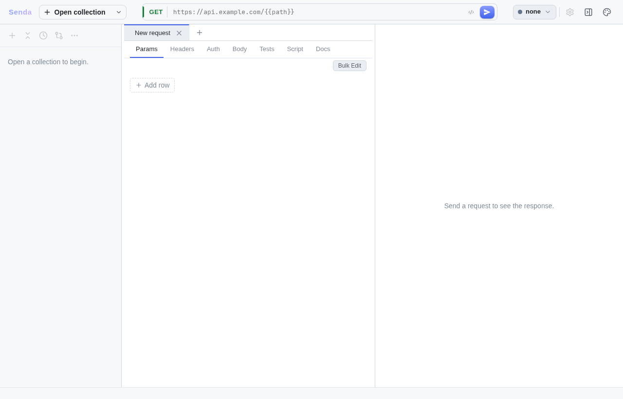 Empty shell β sidebar, request editor, response viewer