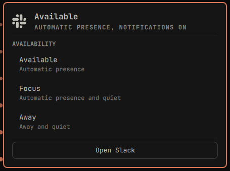 Available, Focus, Away, and Open Slack