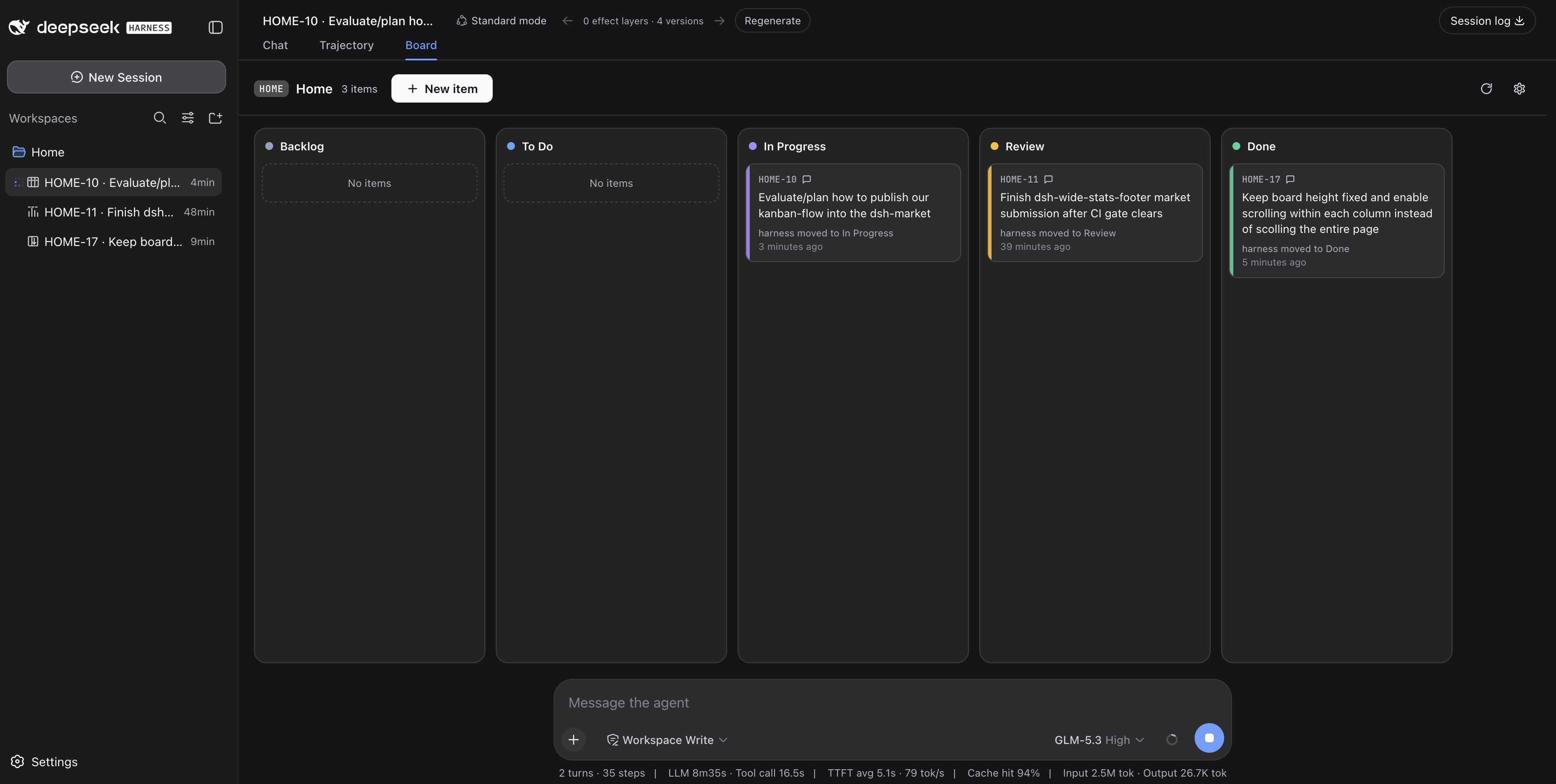 A kanban board in the DSH web UI: five fixed columns, one card per item, latest agent activity on every card