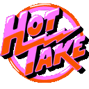 hot-take.gif