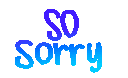 so-sorry.gif