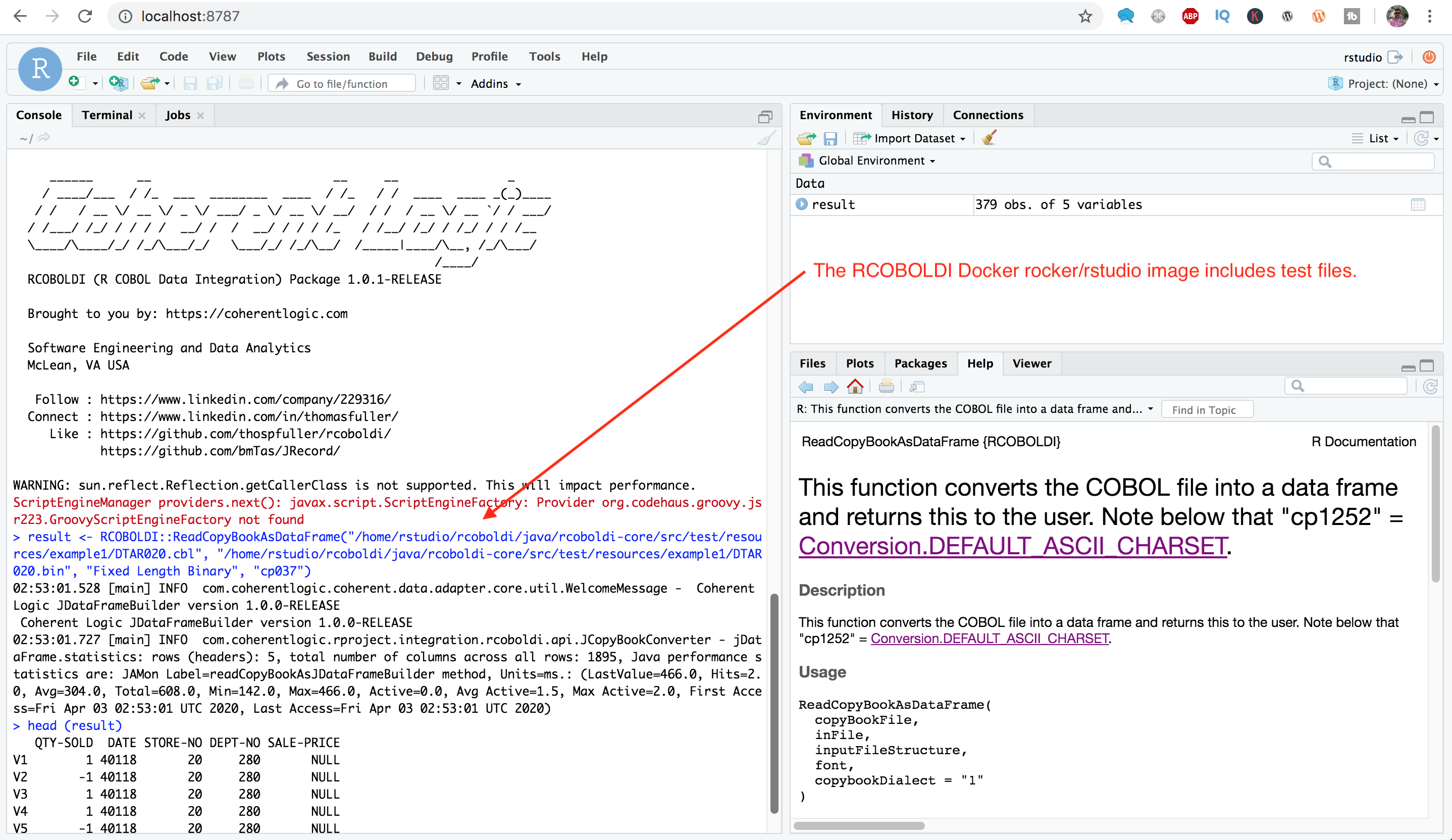 An example of the R COBOL Data Integration Package loading a file with the inputFileStructure set to "Fixed Length Binary" and the font set to "cp037". This should work out-of-the-box with a container built from the rcoboldi:rocker-rstudio image."