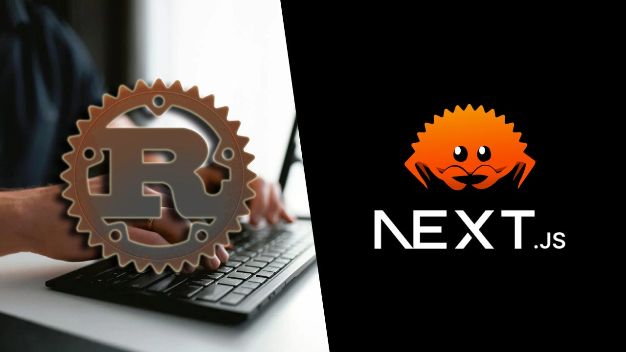 Rust programming language logo on the right and Next.js logo on the right