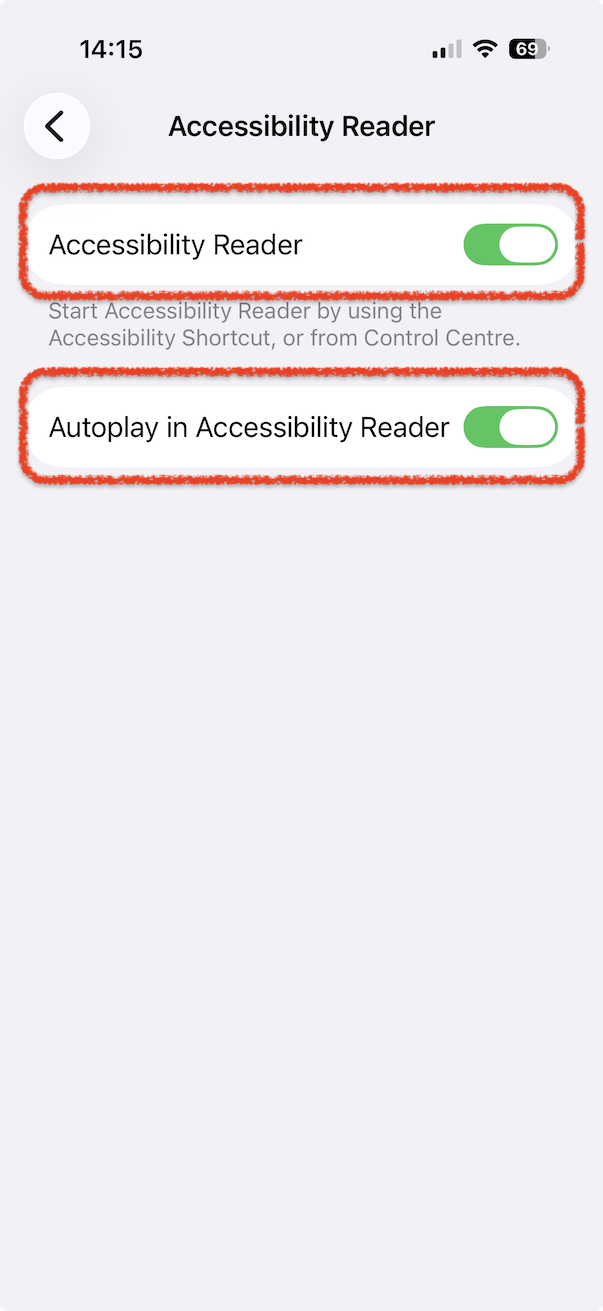 Accessibility Reader and Autoplay switched on