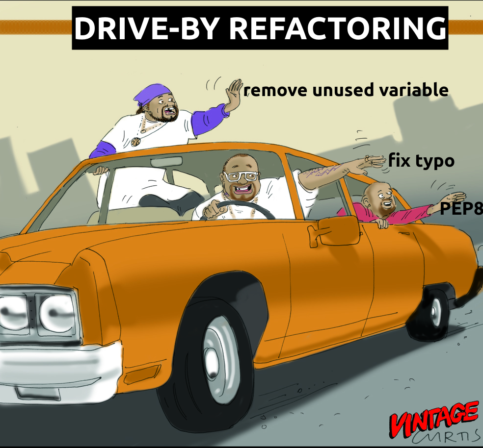 Drive-By Refactoring