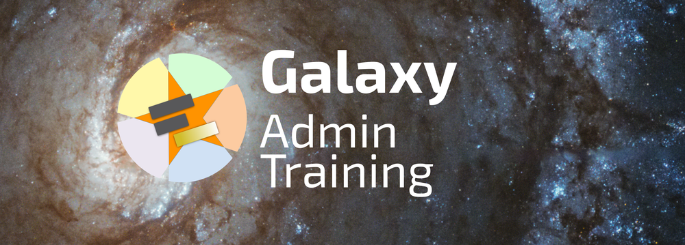 Galaxy Admin Training logo: GTN star over center of a galaxy background with the text Galaxy Admin Training