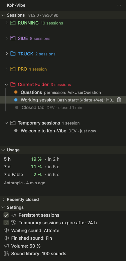 The Koh-Vibe panel: sessions grouped by folder, a status dot per row, usage and settings