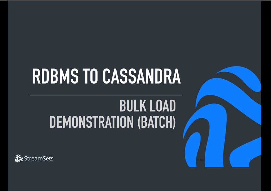 Cassandra Ingest from RDBMS with StreamSets Part 1 Screencast