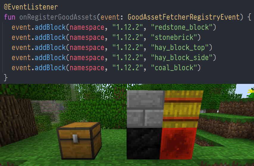 Screenshot of code registering assets from Minecraft 1.12.2 with the GoodAssetFetcherRegistryEvent, and Minecraft
Beta 1.7.3 with Stone Bricks, Hay Bale, Coal Block, and Redstone Block textures from Minecraft 1.12.2
visible.