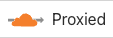 Cloudflare Proxied