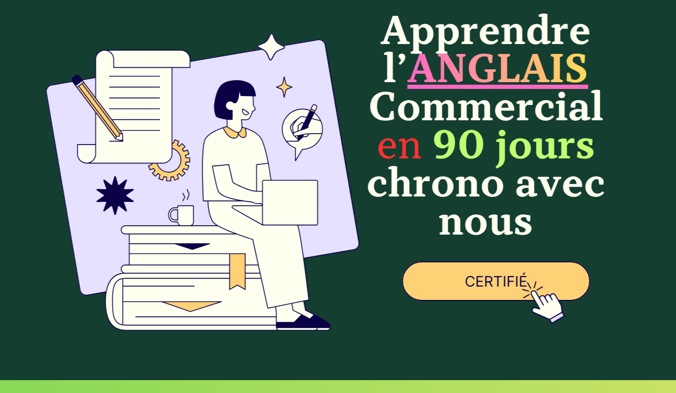 Anglais Commercial 90 jours