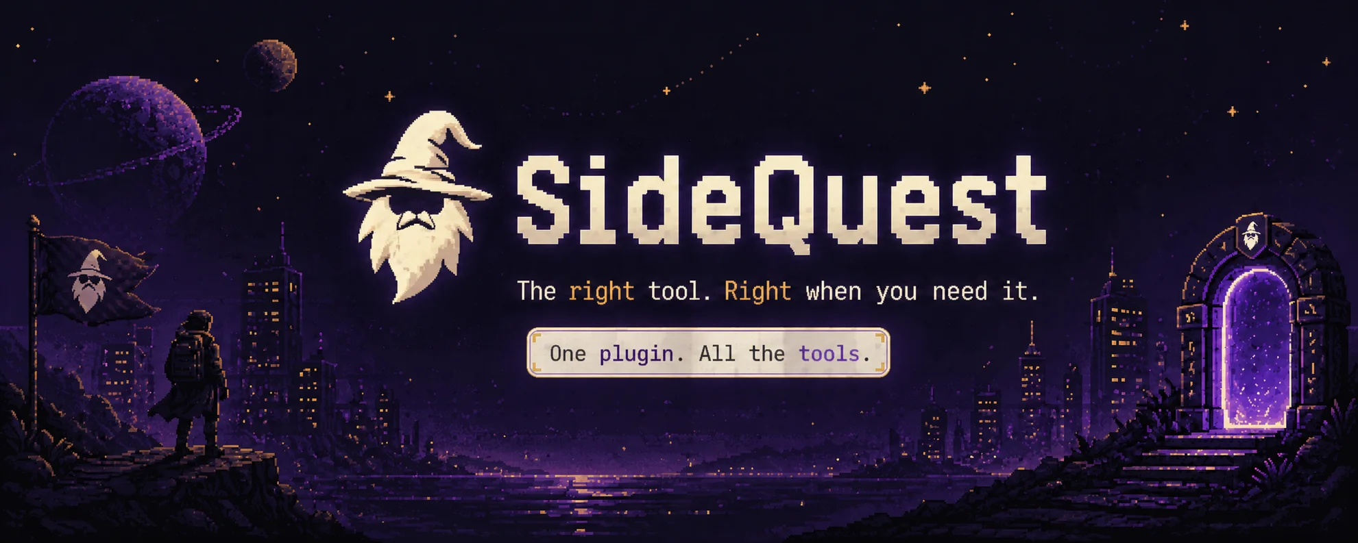 SideQuest — the right tool, right when you need it