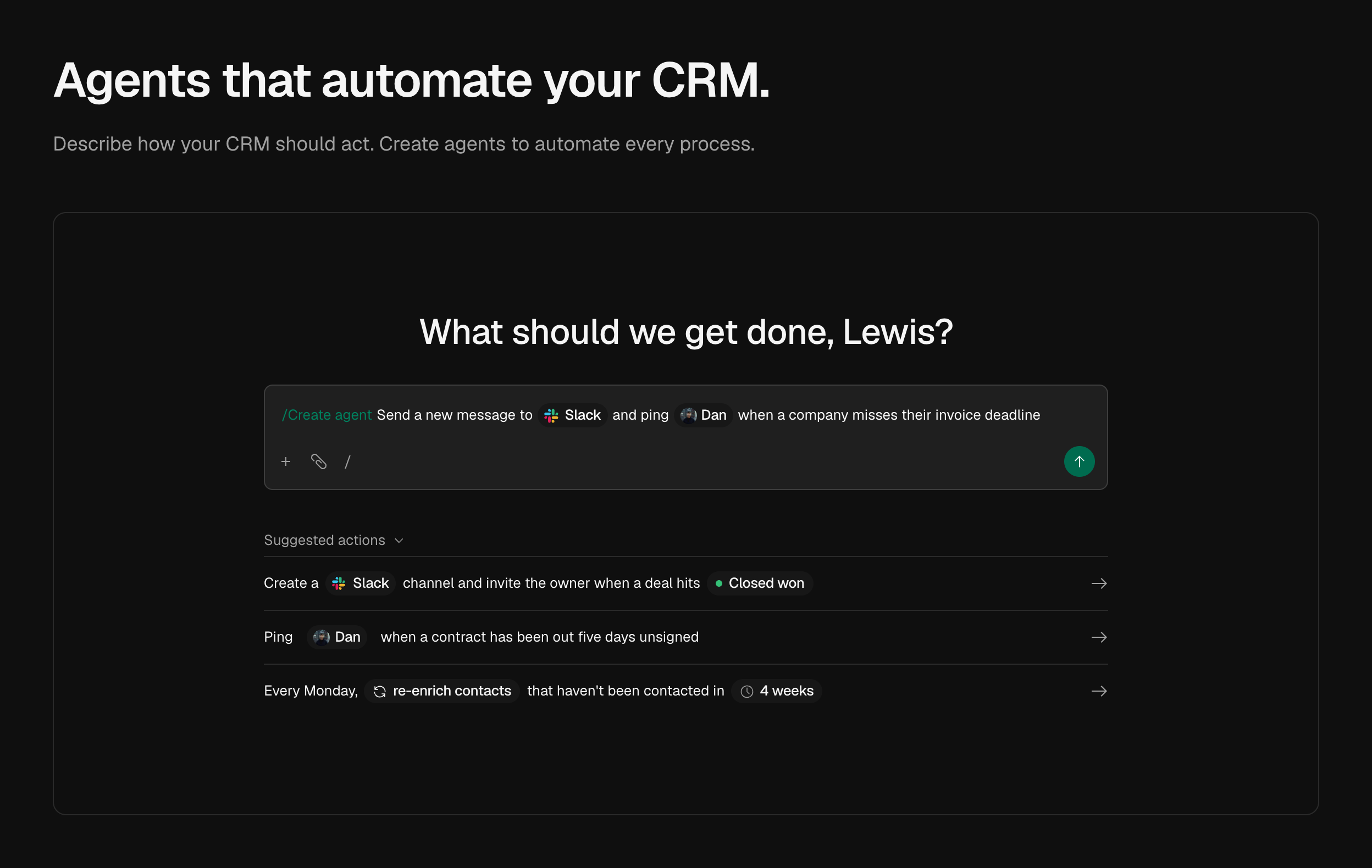 Agents that automate your CRM: a composer describing an agent in one sentence, with suggested actions beneath it