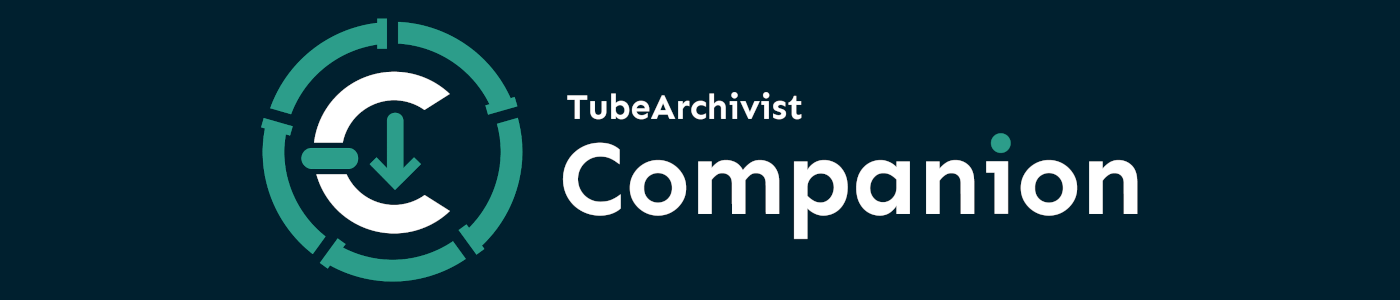 Tube Archivist Companion Banner Tube Archivist Companion