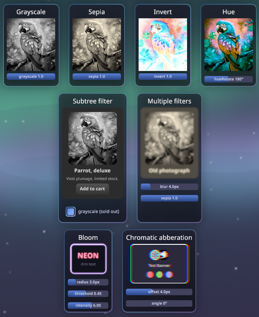 A gallery of built-in filters: grayscale, sepia, invert, and hue-rotate parrots, a grayscaled subtree card, a blur+sepia chain, bloom on neon text, and chromatic aberration.