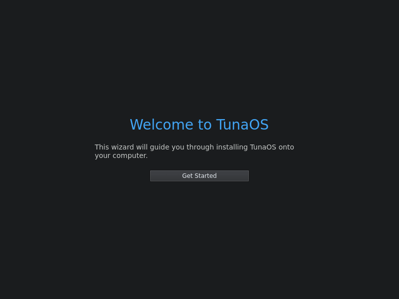 The TunaOS niri installer, screen by screen