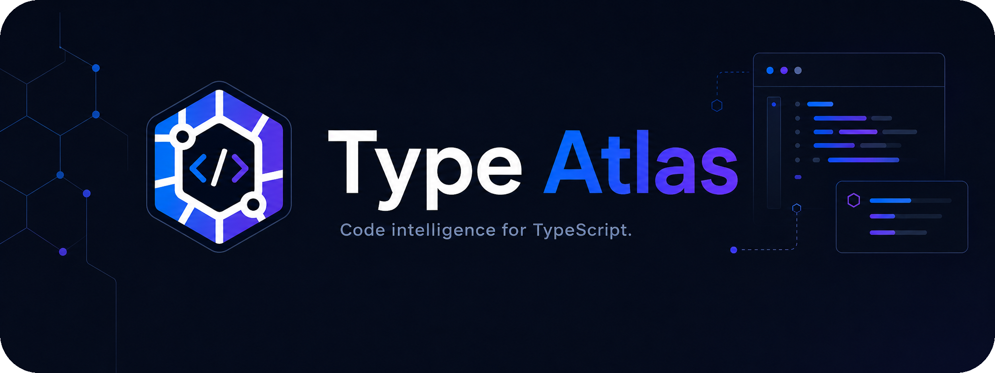 Type Atlas — code intelligence for TypeScript