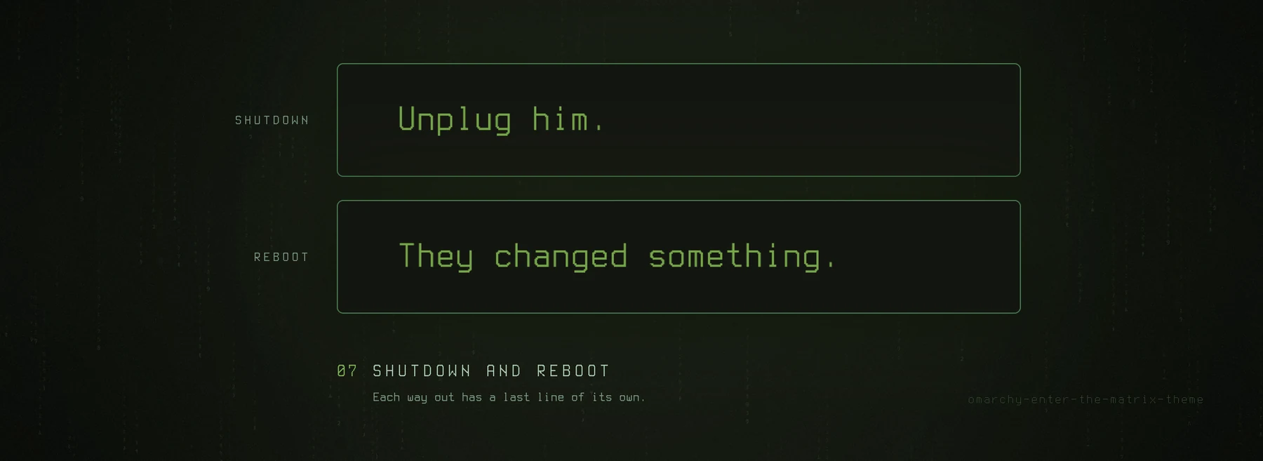 The last line at shutdown and at reboot