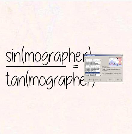 sin(mographer) / tan(mographer) = cosmographer