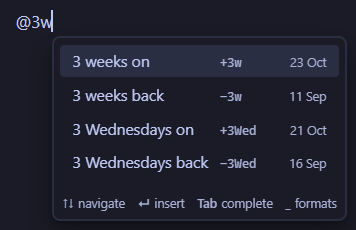 Typing @3w, with suggestions for three weeks on and back, and three Wednesdays on and back