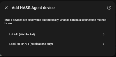 The Add device dialog: HA API (WebSocket) or Local HTTP API
