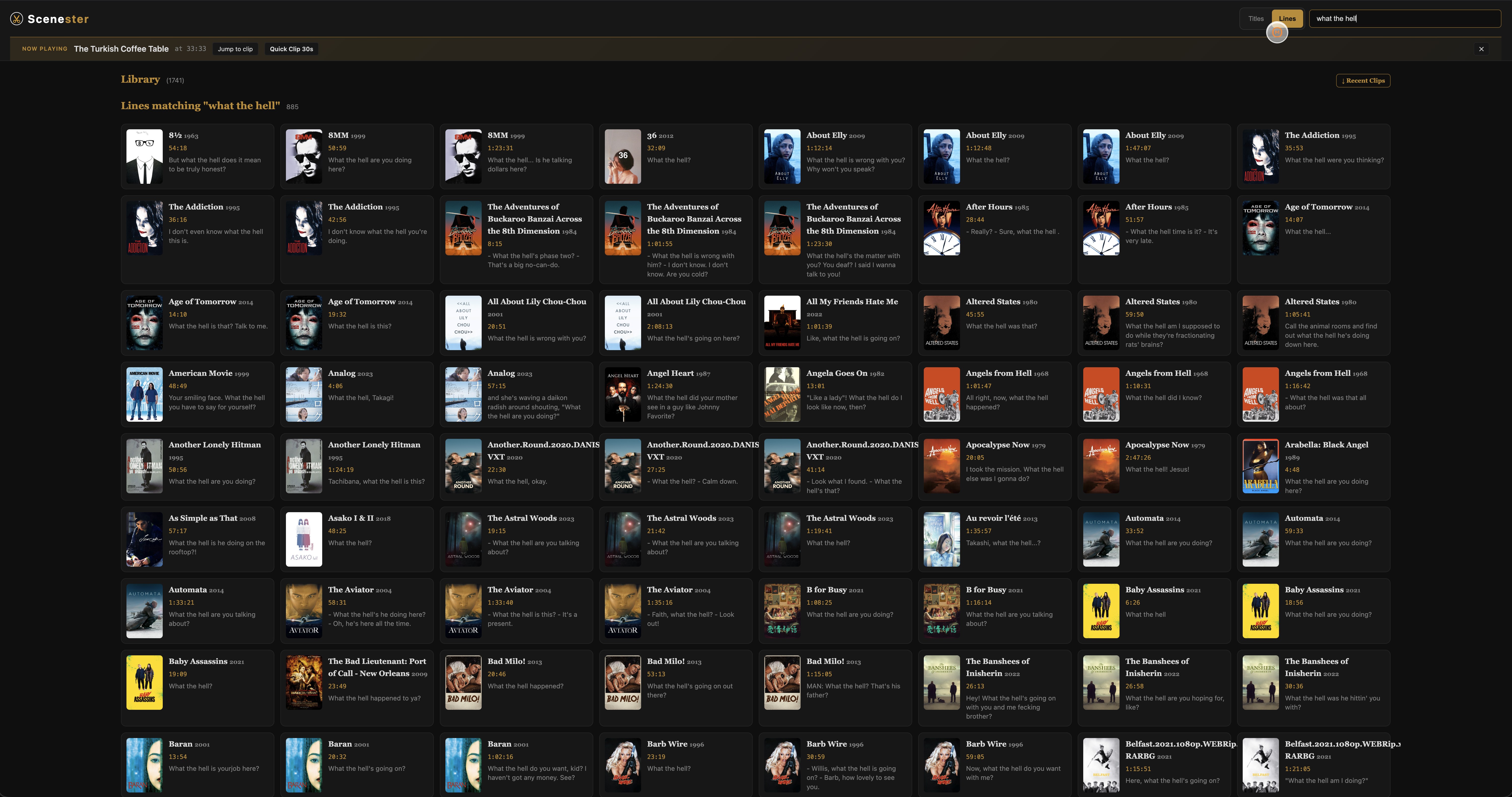 Searching every movie's dialogue by quote — 885 matches for "what the hell"