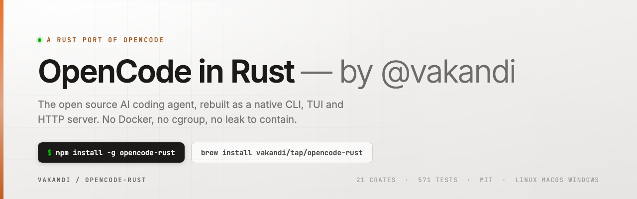 OpenCode in Rust — by @vakandi