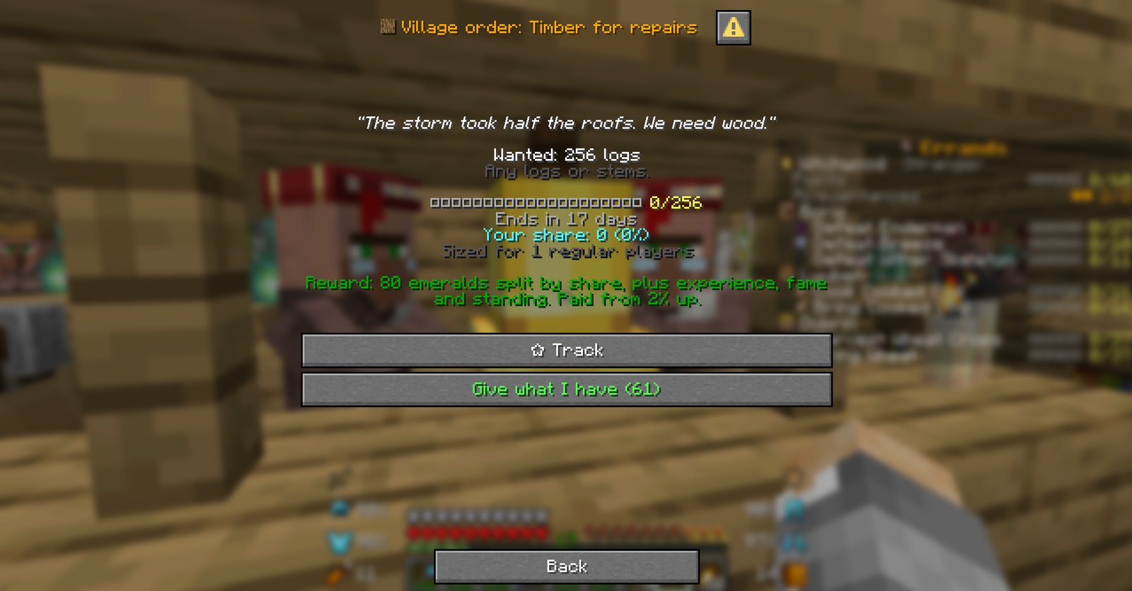 A village order: 256 logs, brought by anyone on the server