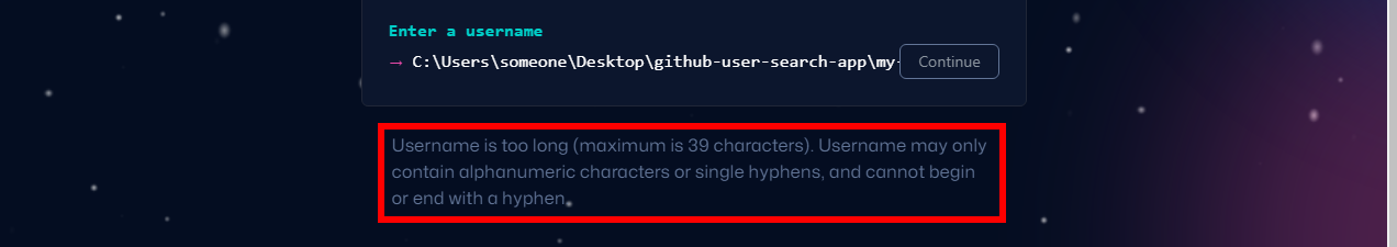 Error: Username is too long (maximum is 39 characters). Username may only contain alphanumeric characters or single hyphens, cannot begin or end with a hyphen.
