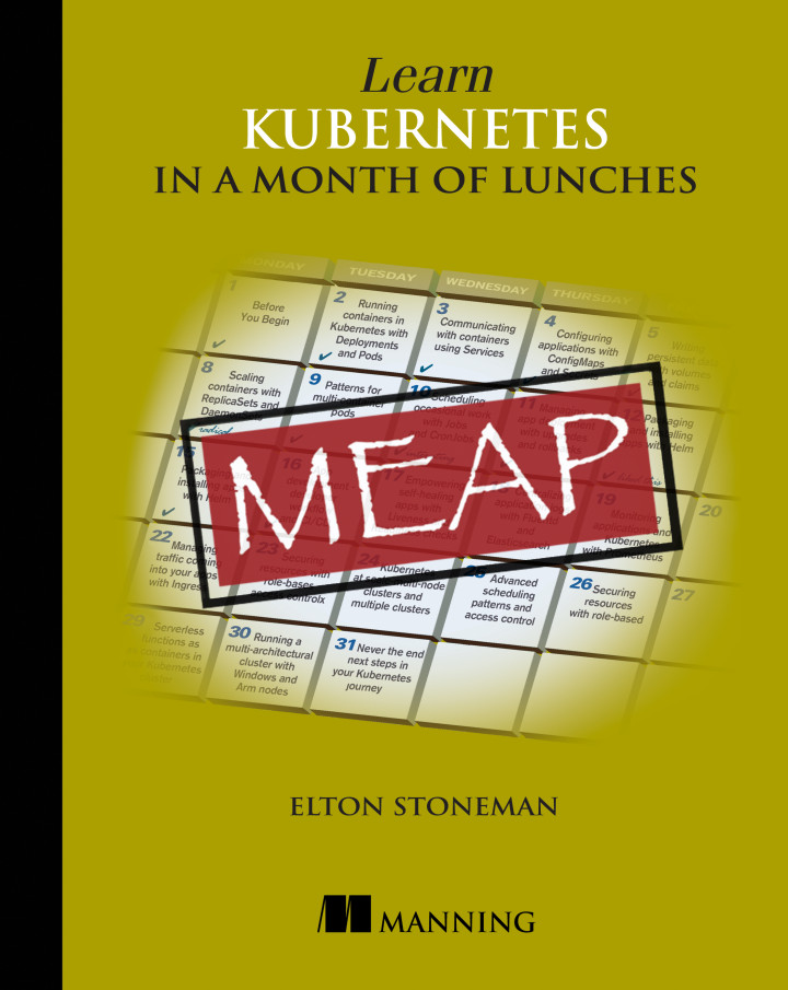 Cover of the book, Learn Kubernetes in a Month of Lunches