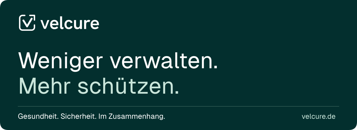 Velcure — Weniger verwalten. Mehr schützen.